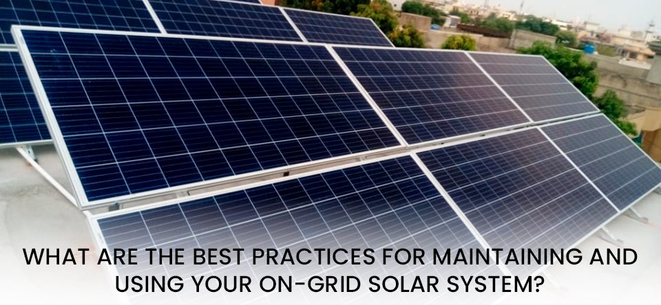 maintaining ongrid solar system