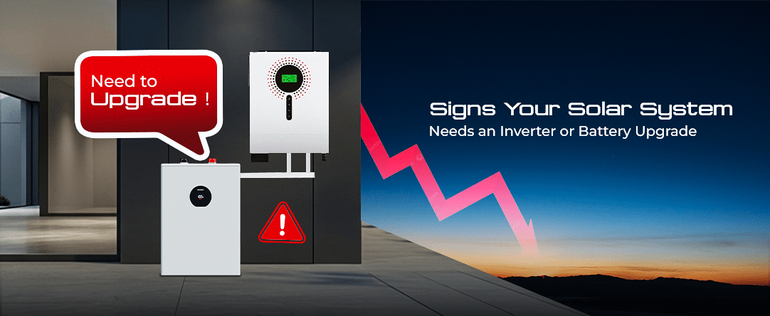 Signs Your Solar System Needs an Inverter or Battery Upgrade in Pakistan 6 Solar System Inverter or Battery