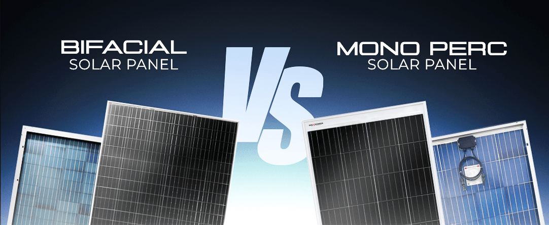 Bifacial vs Mono PERC Solar Panels